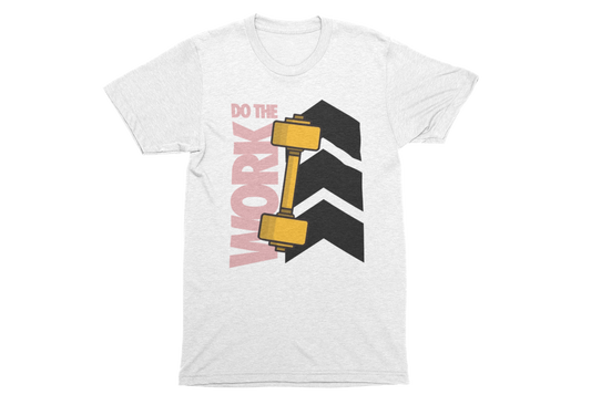 Do the Work Team T-Shirt — Motivational Arrow Graphic Tee